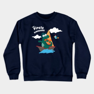 Vector illustration of dinosaur pirate on a ship at the sea Crewneck Sweatshirt